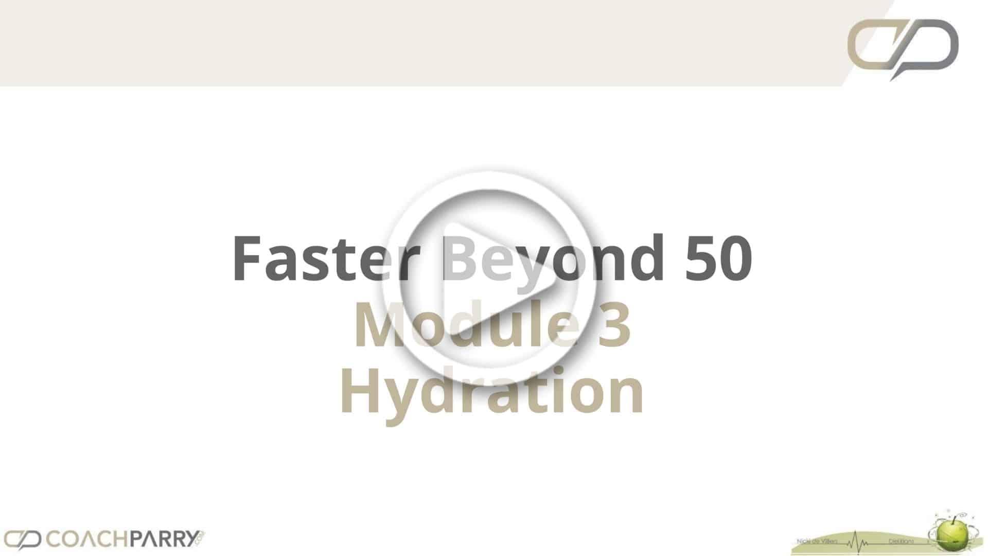 Module 3 - Hydration video thumbnail